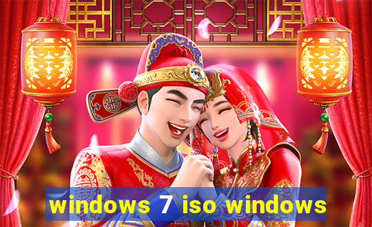 windows 7 iso windows