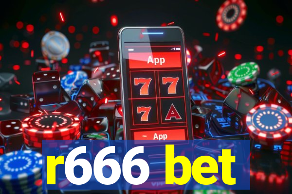 r666 bet