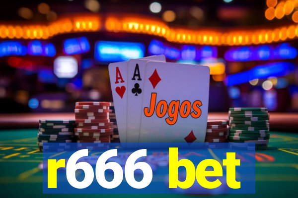 r666 bet