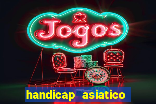 handicap asiatico 0.0 0.5