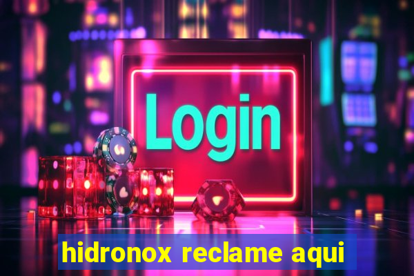 hidronox reclame aqui