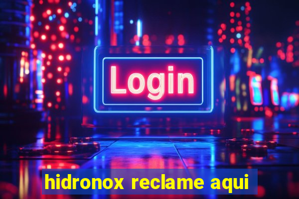 hidronox reclame aqui