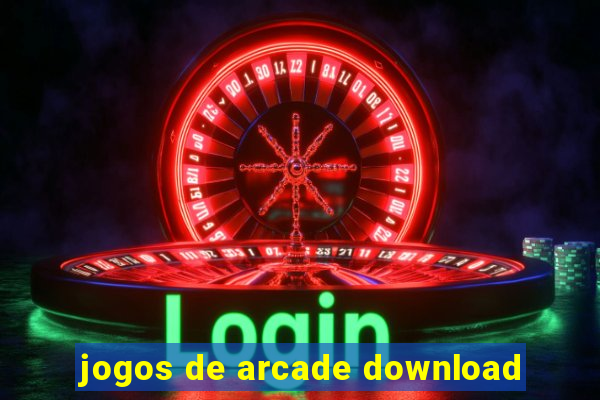 jogos de arcade download