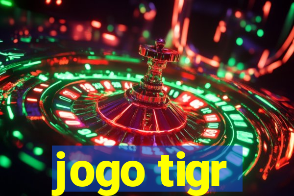 jogo tigr