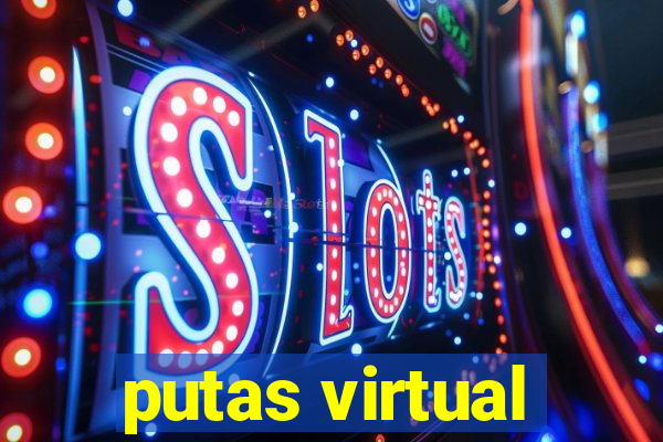 putas virtual