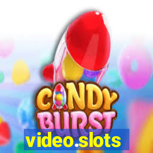 video.slots