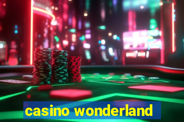 casino wonderland