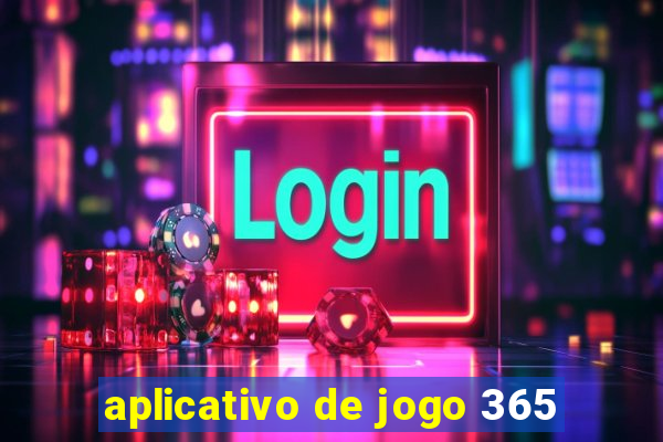 aplicativo de jogo 365