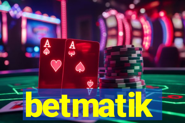 betmatik