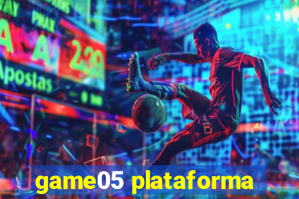 game05 plataforma