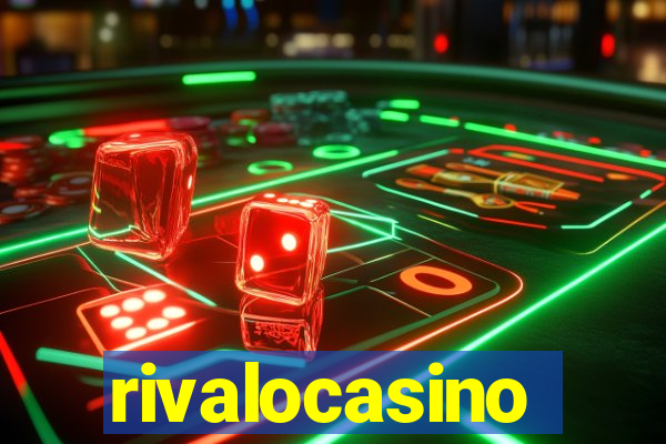 rivalocasino