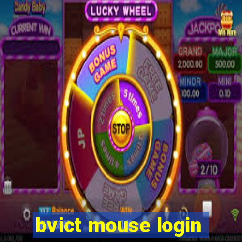 bvict mouse login