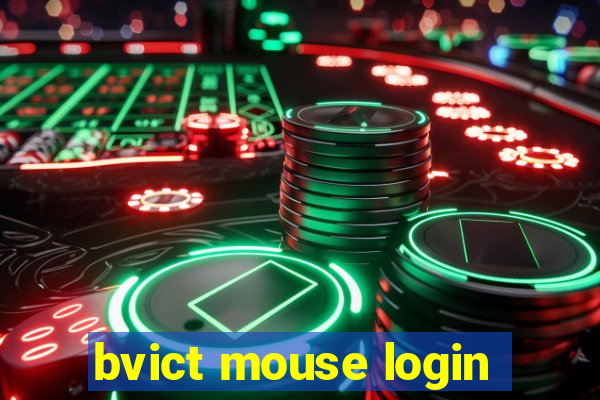 bvict mouse login