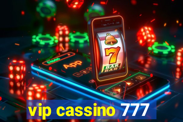 vip cassino 777