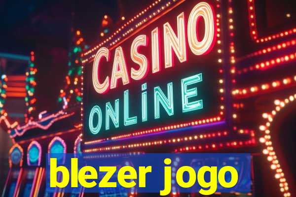 blezer jogo