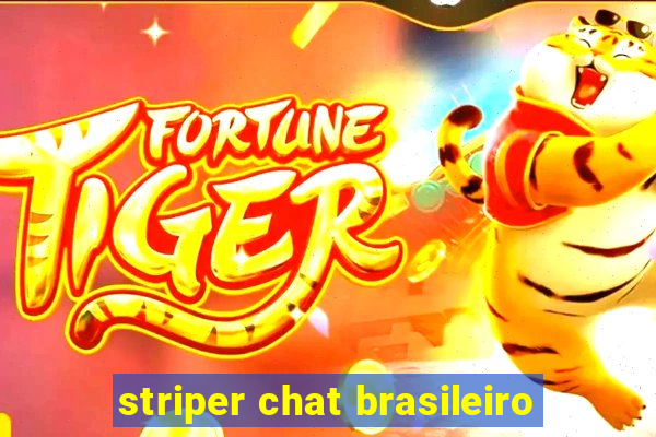 striper chat brasileiro