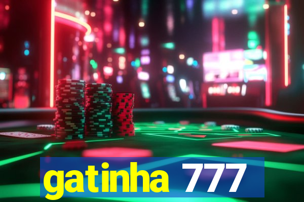 gatinha 777