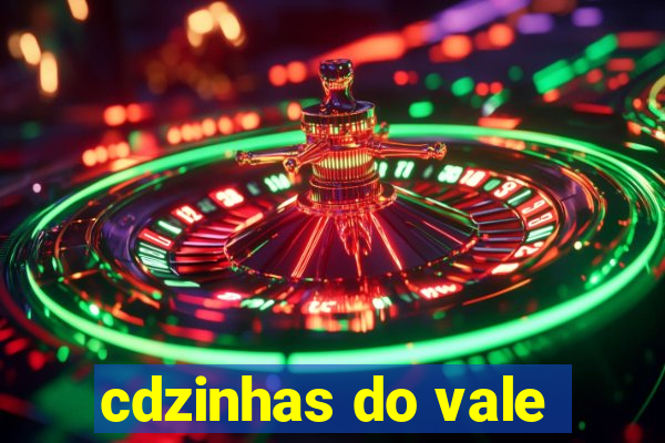 cdzinhas do vale