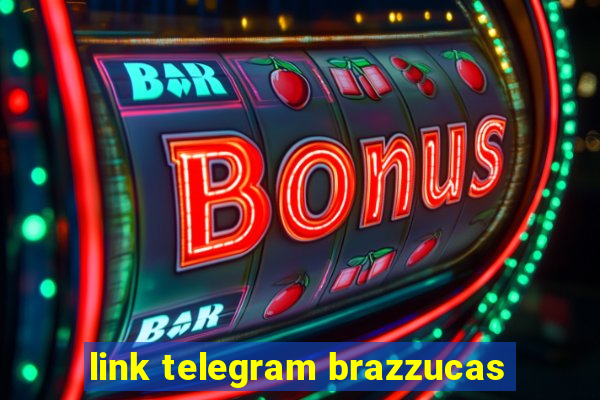 link telegram brazzucas