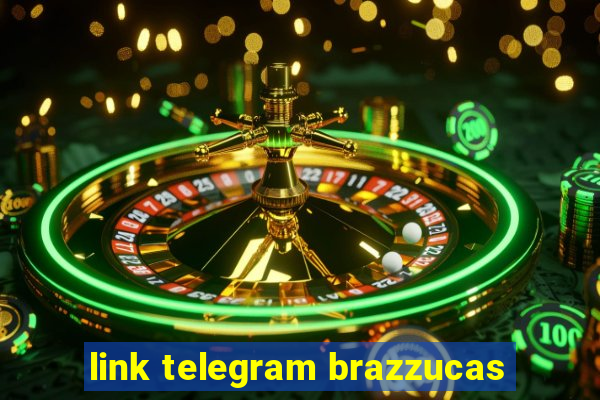 link telegram brazzucas