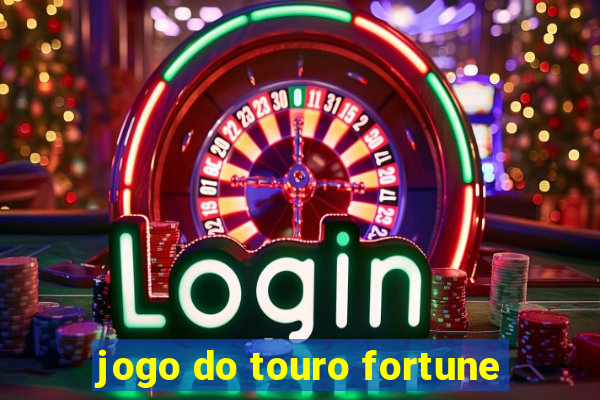 jogo do touro fortune