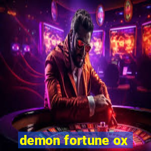 demon fortune ox