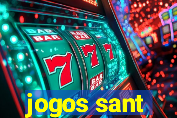 jogos sant