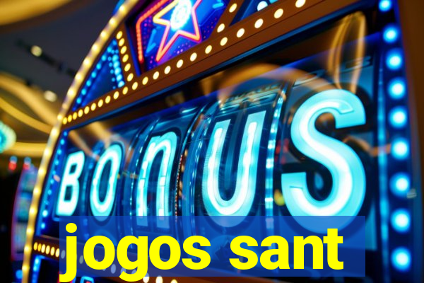 jogos sant