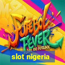 slot nigeria