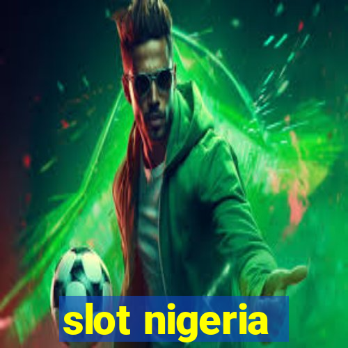 slot nigeria