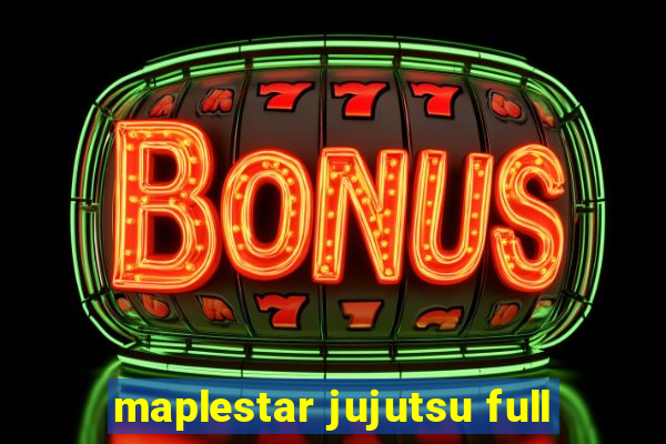 maplestar jujutsu full