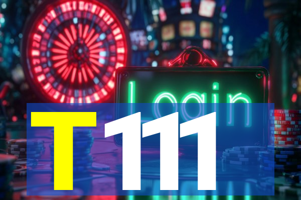 T111