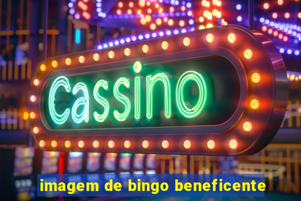 imagem de bingo beneficente