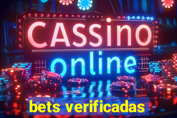 bets verificadas