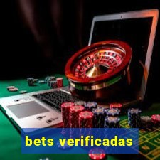 bets verificadas