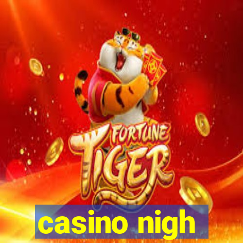 casino nigh