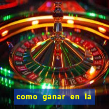 como ganar en la ruleta del casino real