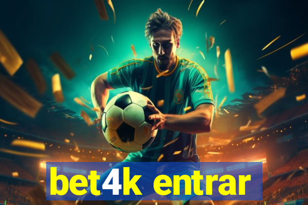 bet4k entrar