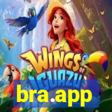 bra.app