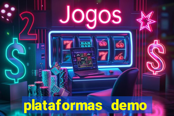 plataformas demo para jogar