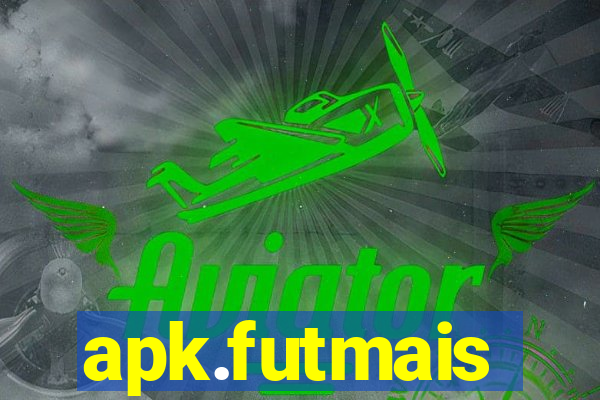 apk.futmais