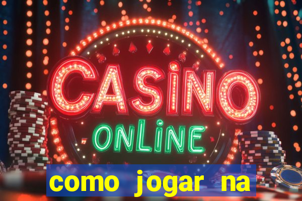 como jogar na roleta cassino