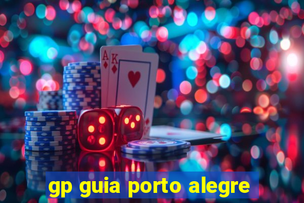 gp guia porto alegre