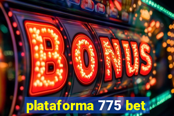 plataforma 775 bet