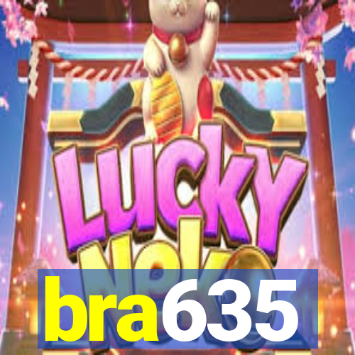 bra635