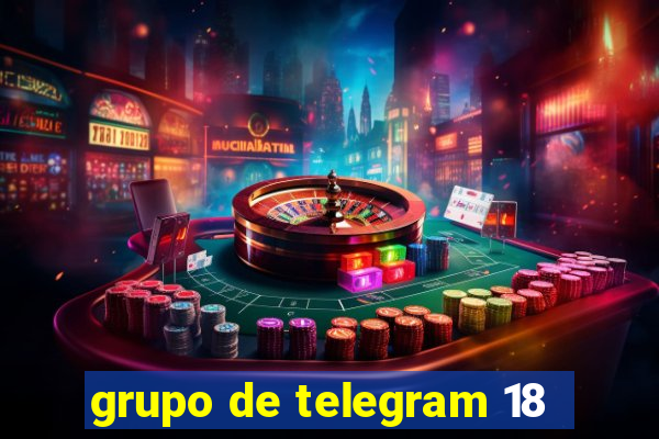 grupo de telegram 18