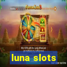 luna slots