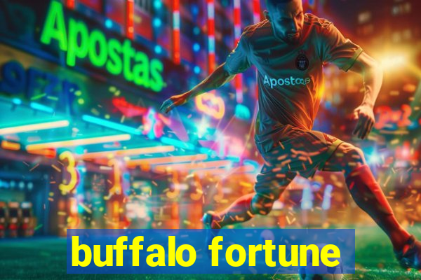 buffalo fortune