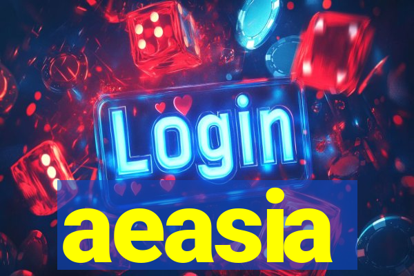 aeasia