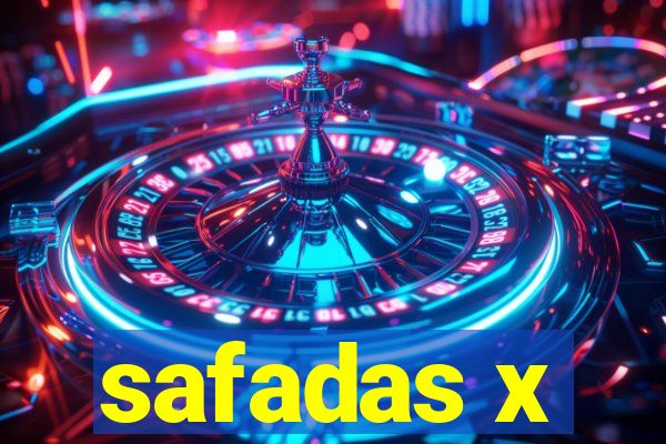 safadas x